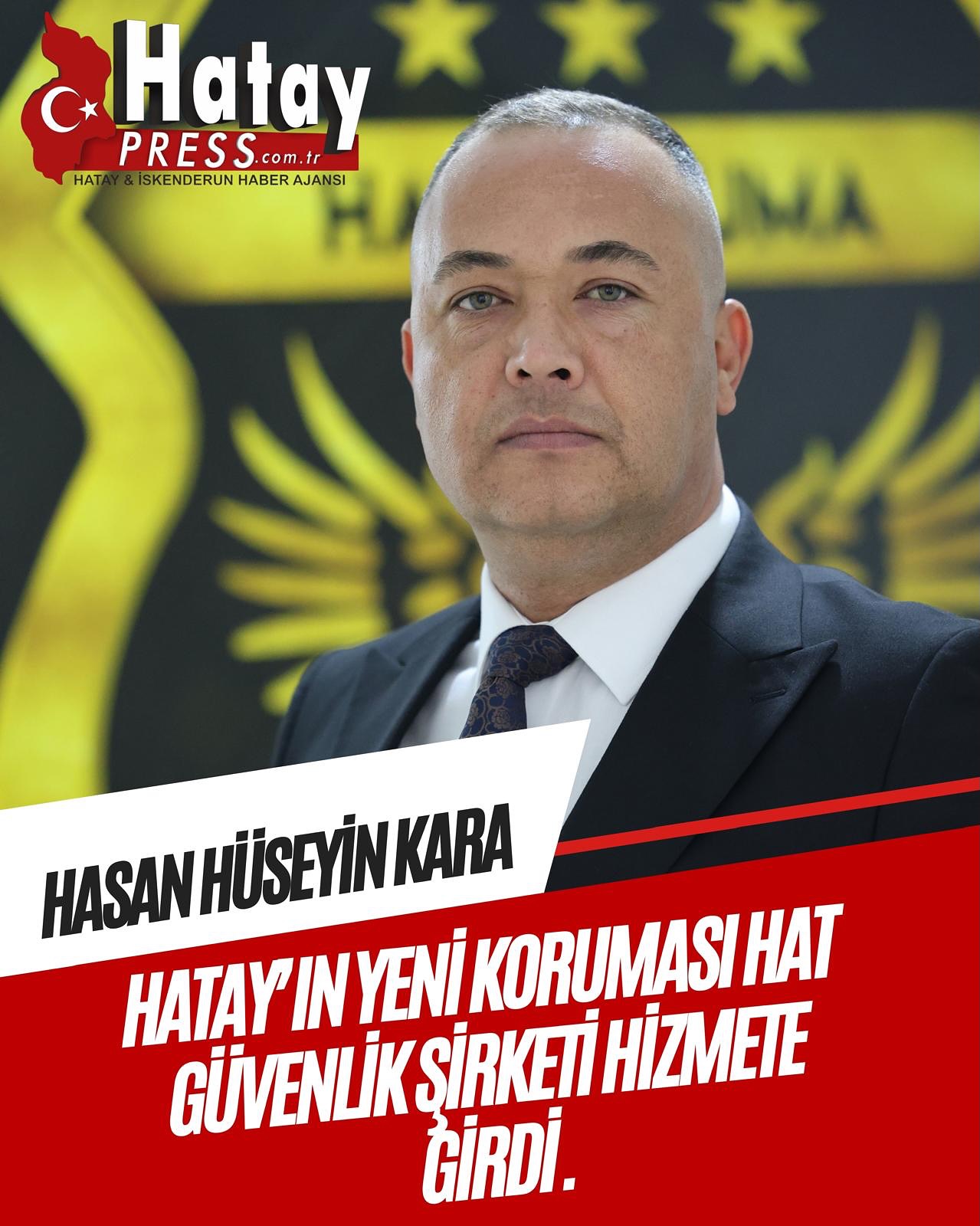 Hatay’ın yeni koruması HAT Güvenlik şirketi hizmete girdi.