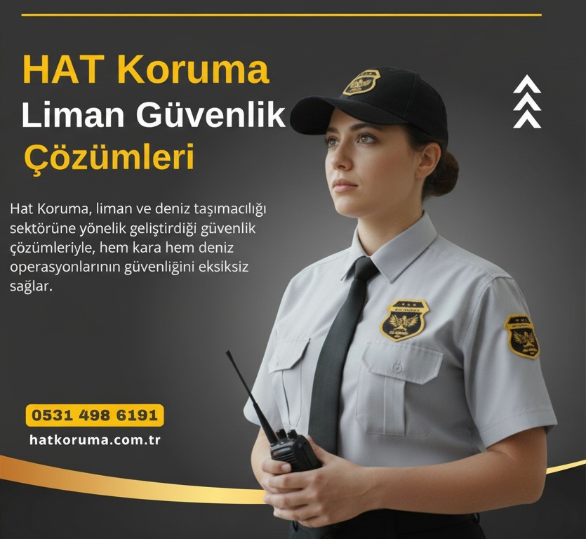 Liman Güvenlik Hizmeti